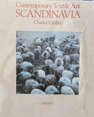 Contemporary Textile Art SCANDINAVIA Charles S.Talley
