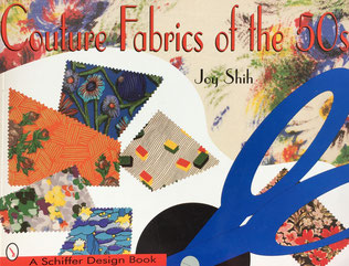 Couture Fabrics of the 50s Schiffer Design Books