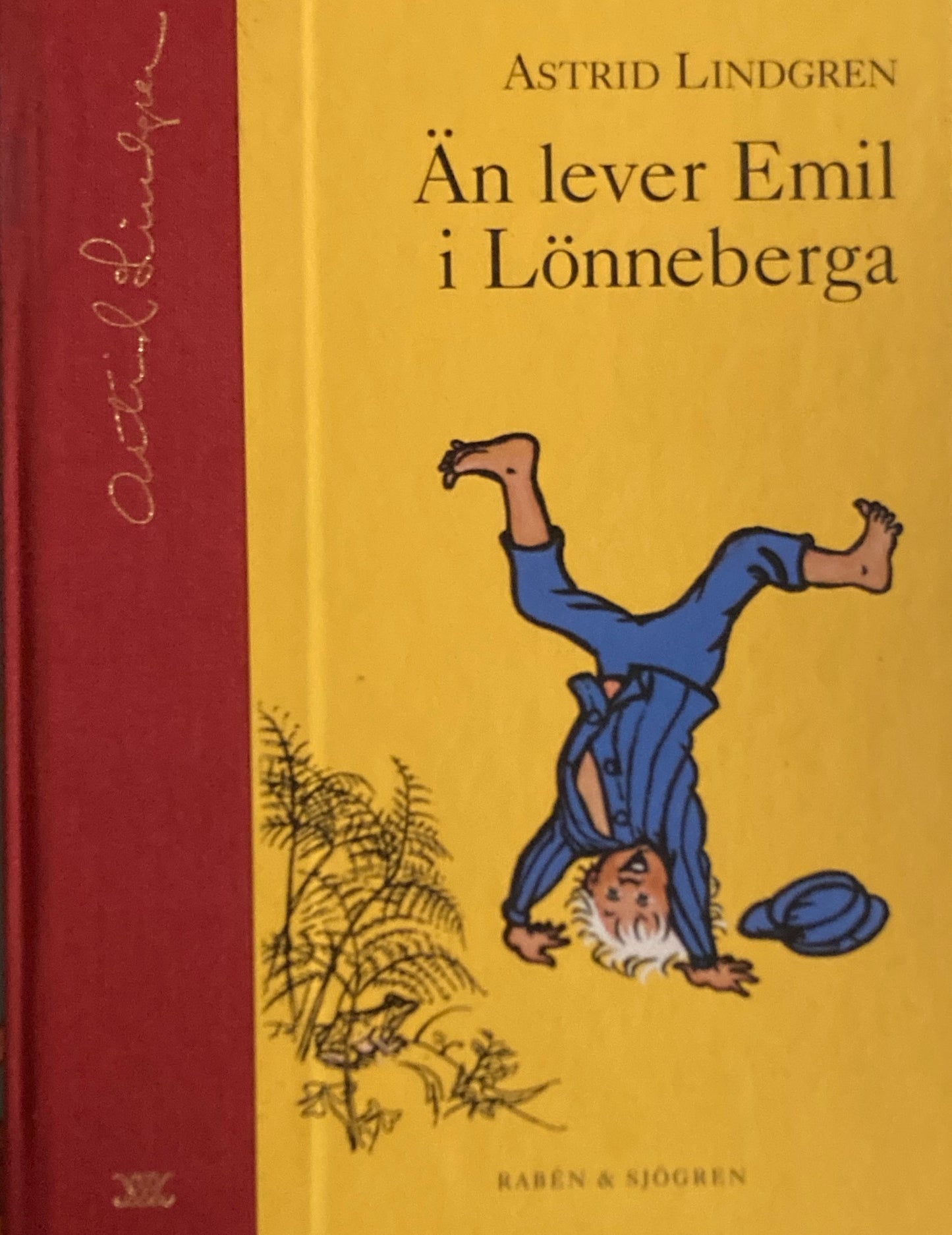 Än lever Emil i Lönneberga Astrid Lindgren A.リンドグレーン