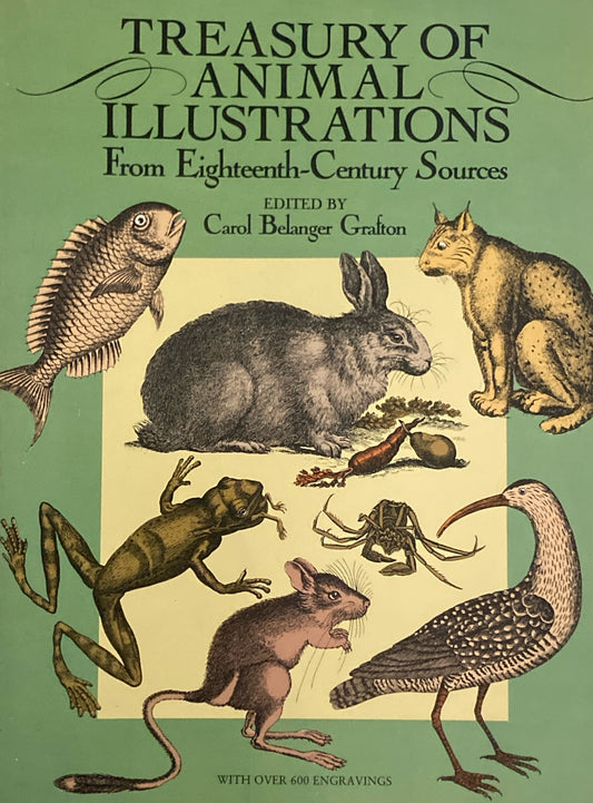 Treasury of Animal Illustrations From Eighteenth-Century Sources Dover