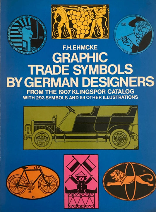 Graphic Trade Symbols by German Designers Dover