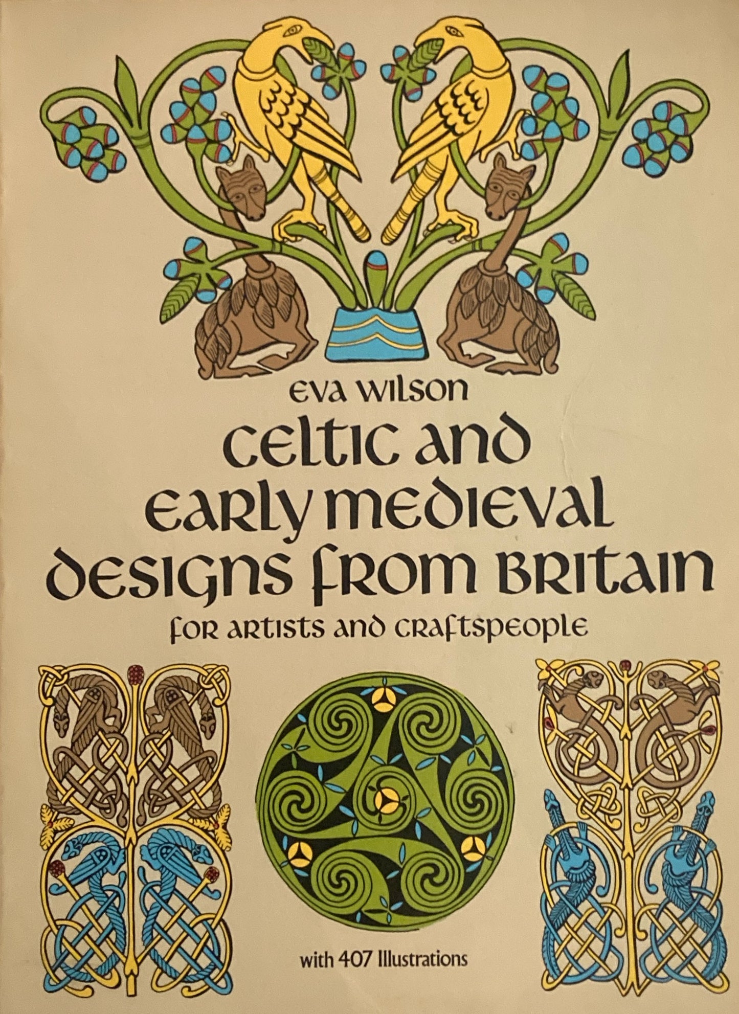 Early Medieval Designs from Britain for Artists and Craftspeople Dover