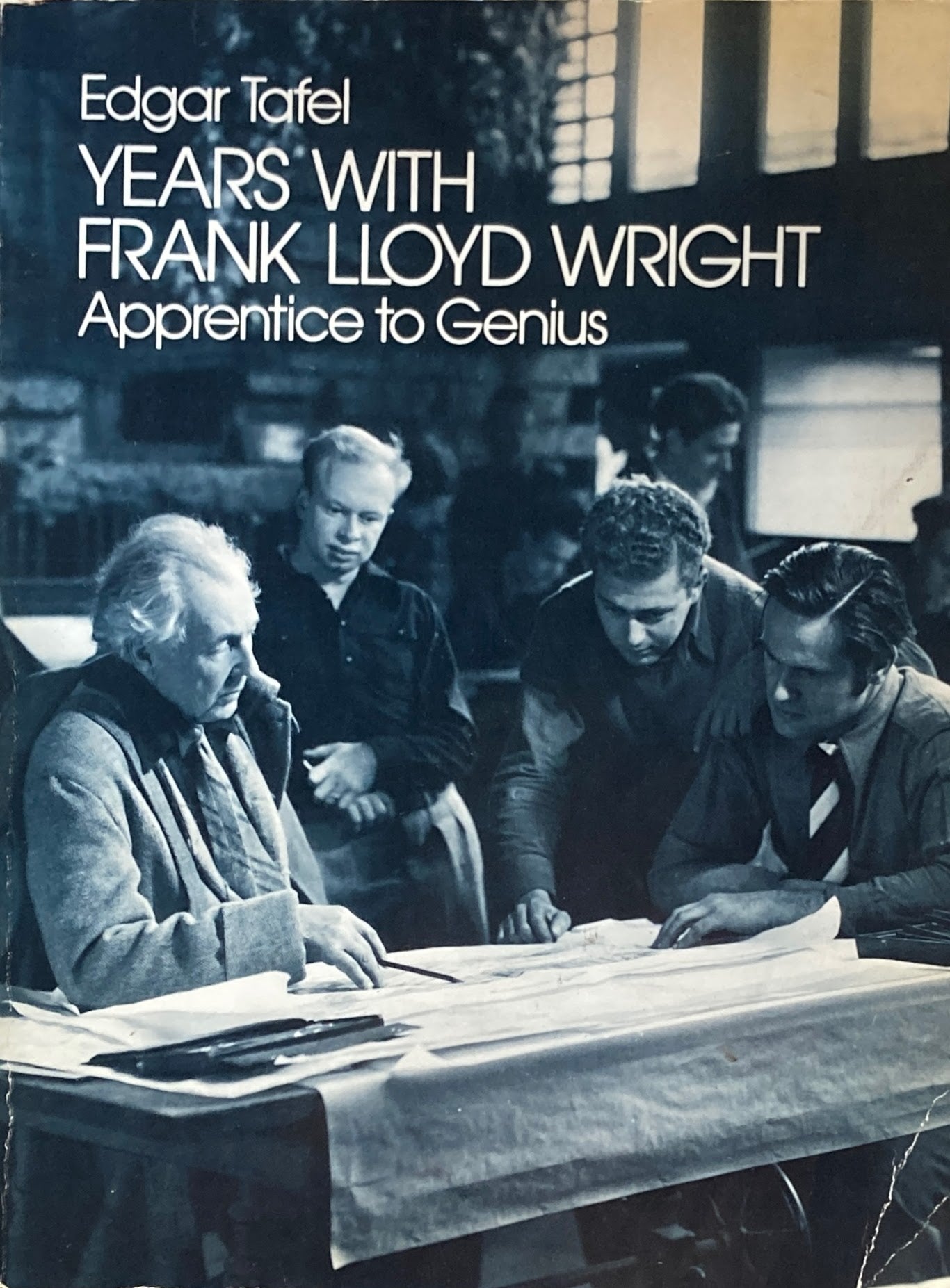 Years with Frank Lloyd Wright Apprentice to Genius フランク・ロイド・ライト Dover