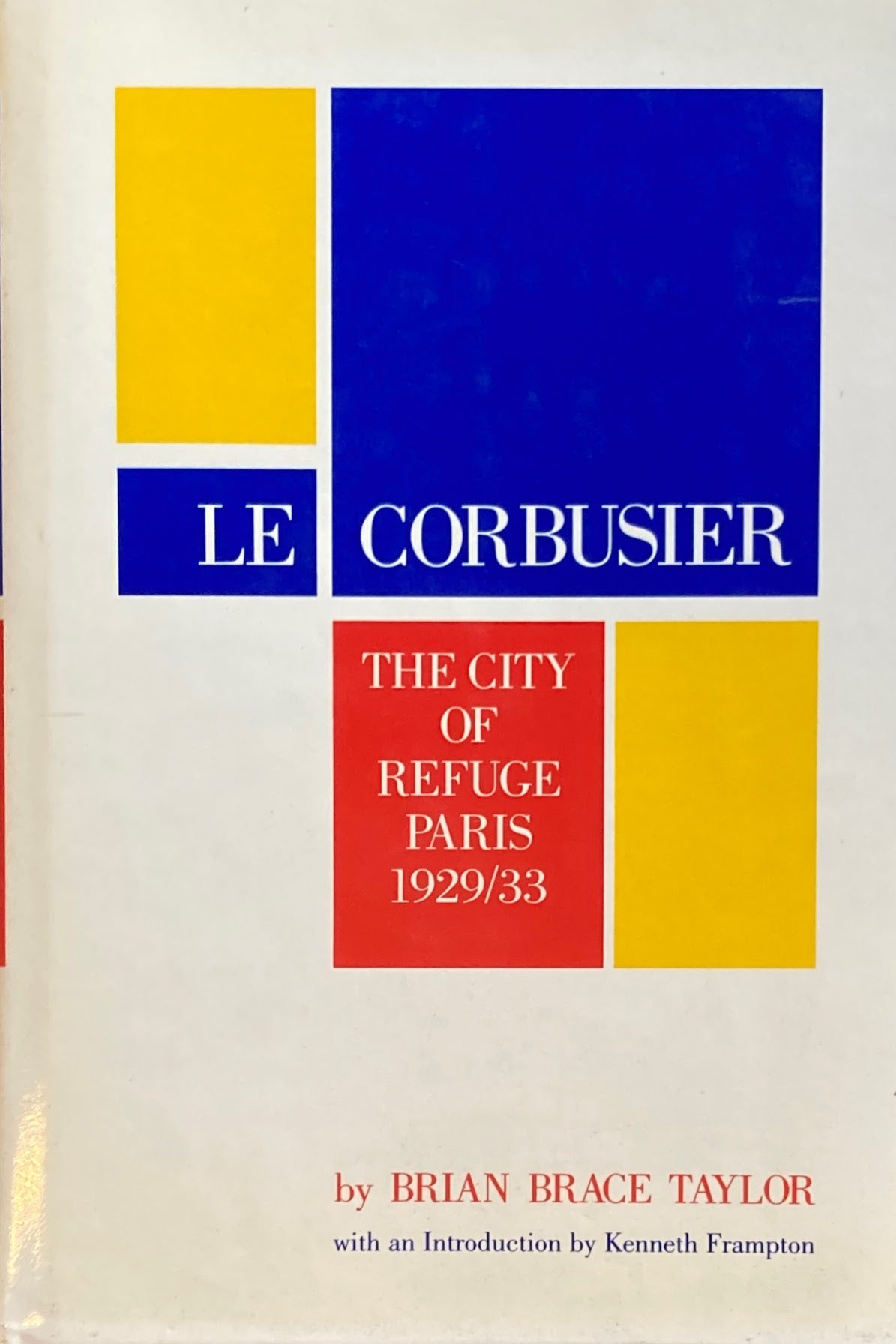 Le Corbusier The City of Refuge, Paris 1929/33