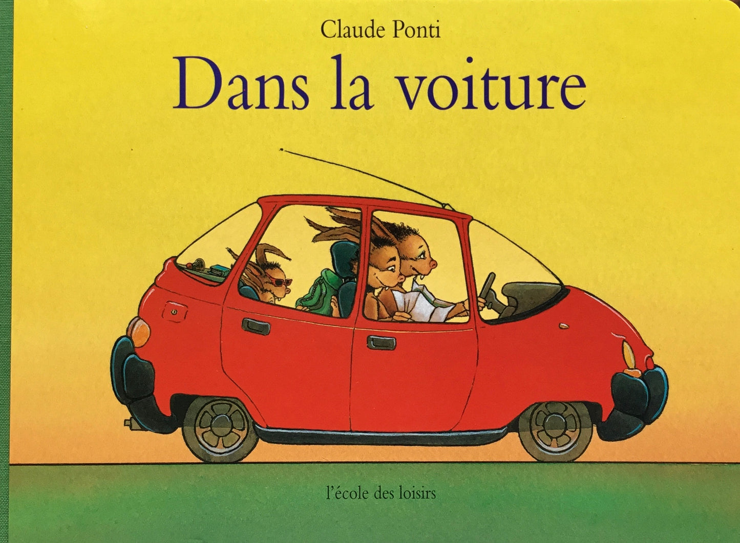 Dans la voiture Claude Ponti クロード・ポンティ