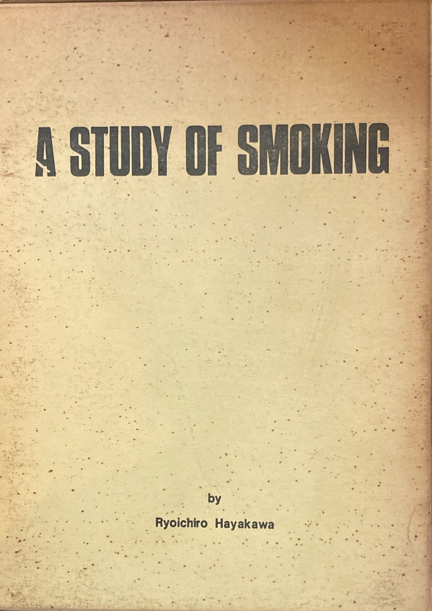A STUDY OF SMOKING 早川良一郎