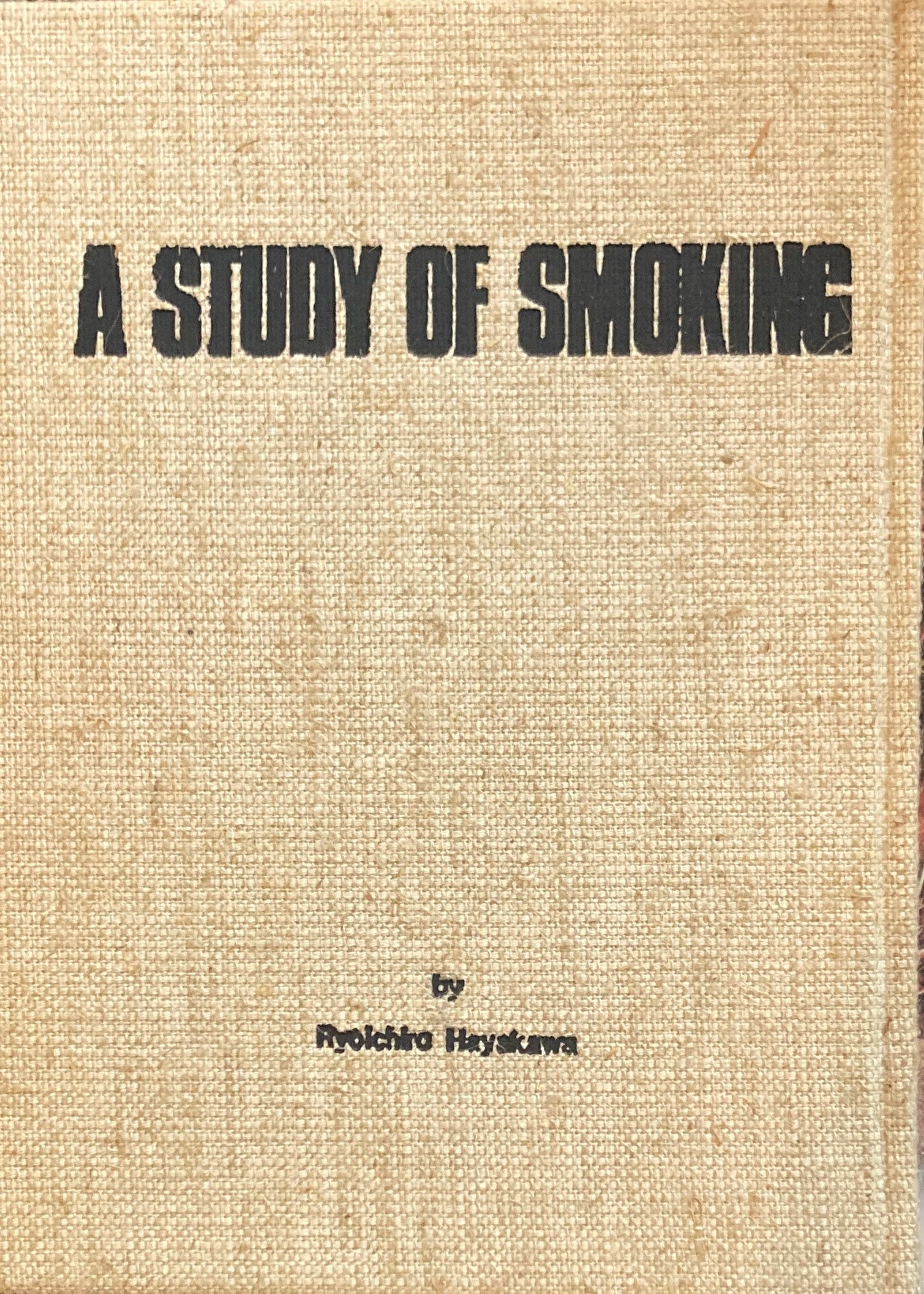 A STUDY OF SMOKING 早川良一郎