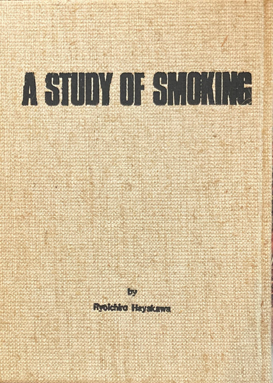 A STUDY OF SMOKING 早川良一郎