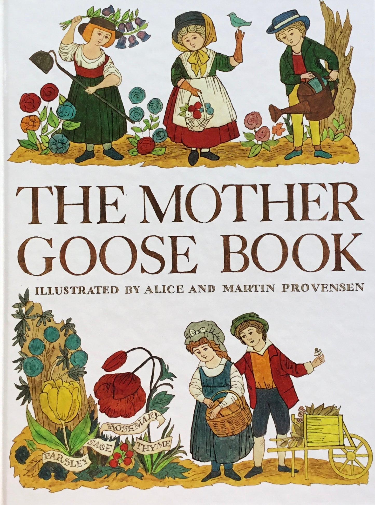 The Mother Goose Book Alice and Martin Provensen