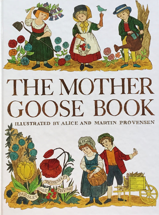 The Mother Goose Book　Alice and Martin Provensen