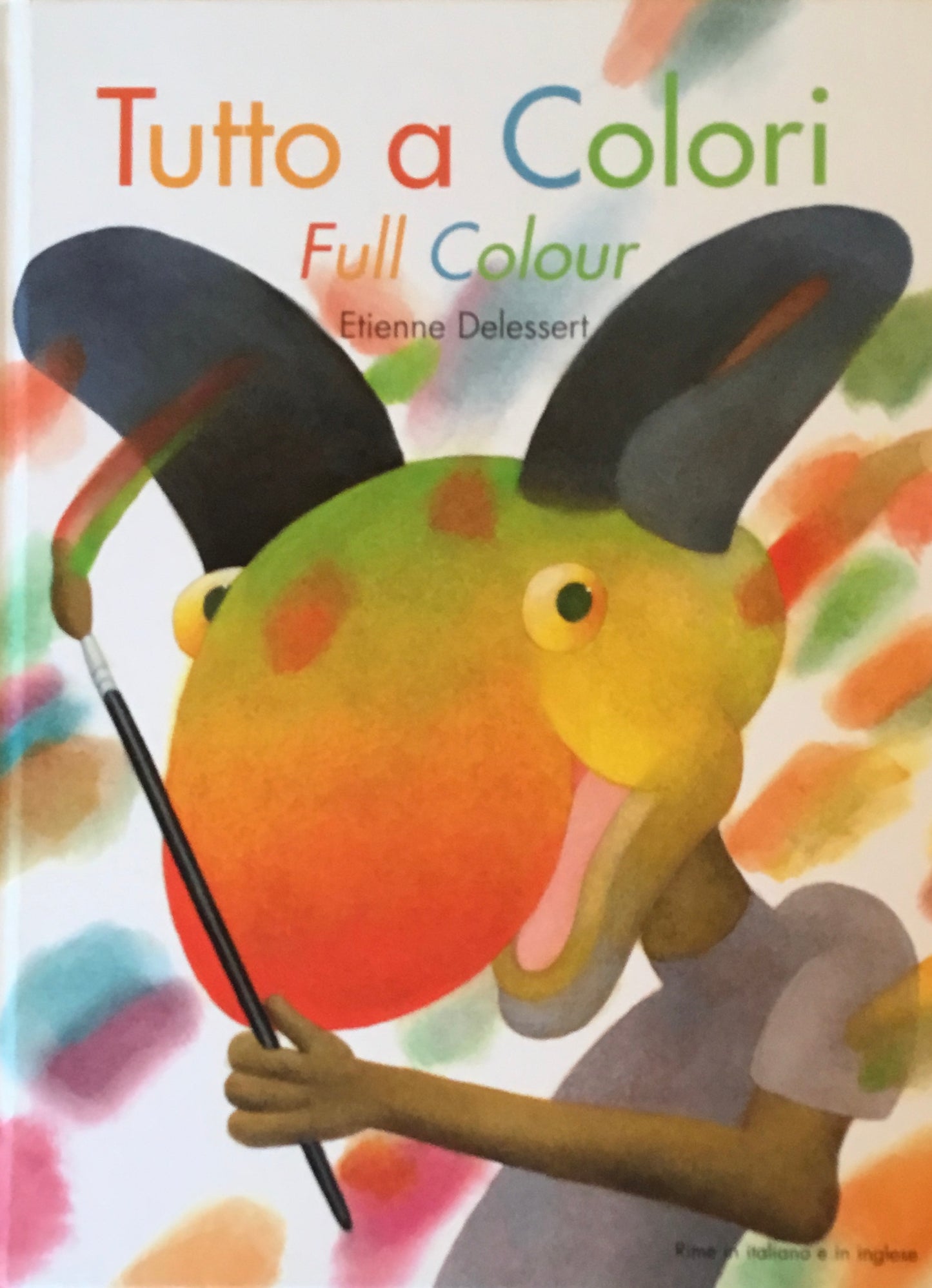 Tutto a Colori Full Colour Etienne Delessert