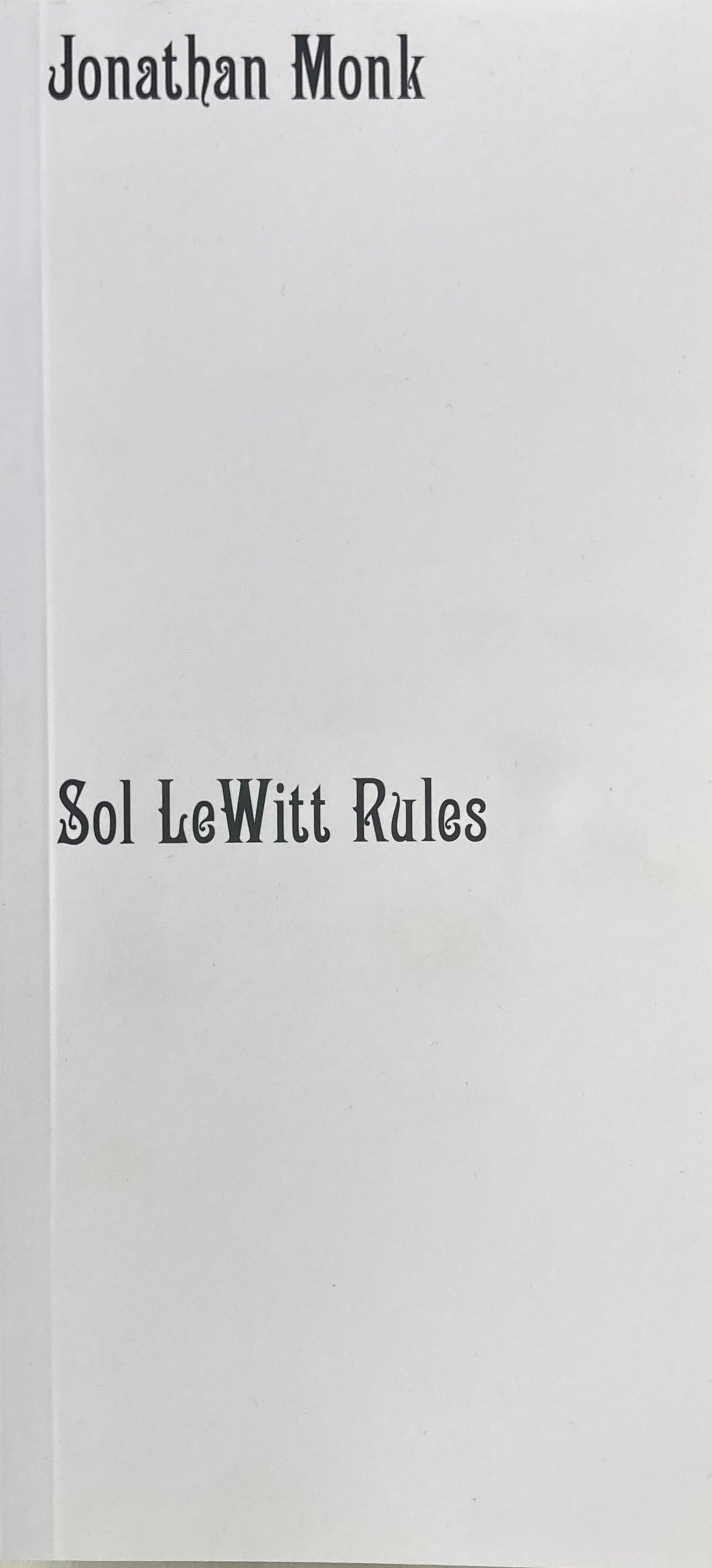 SOL LEWITT RULES by Jonathan Monk ジョナサン・モンク
