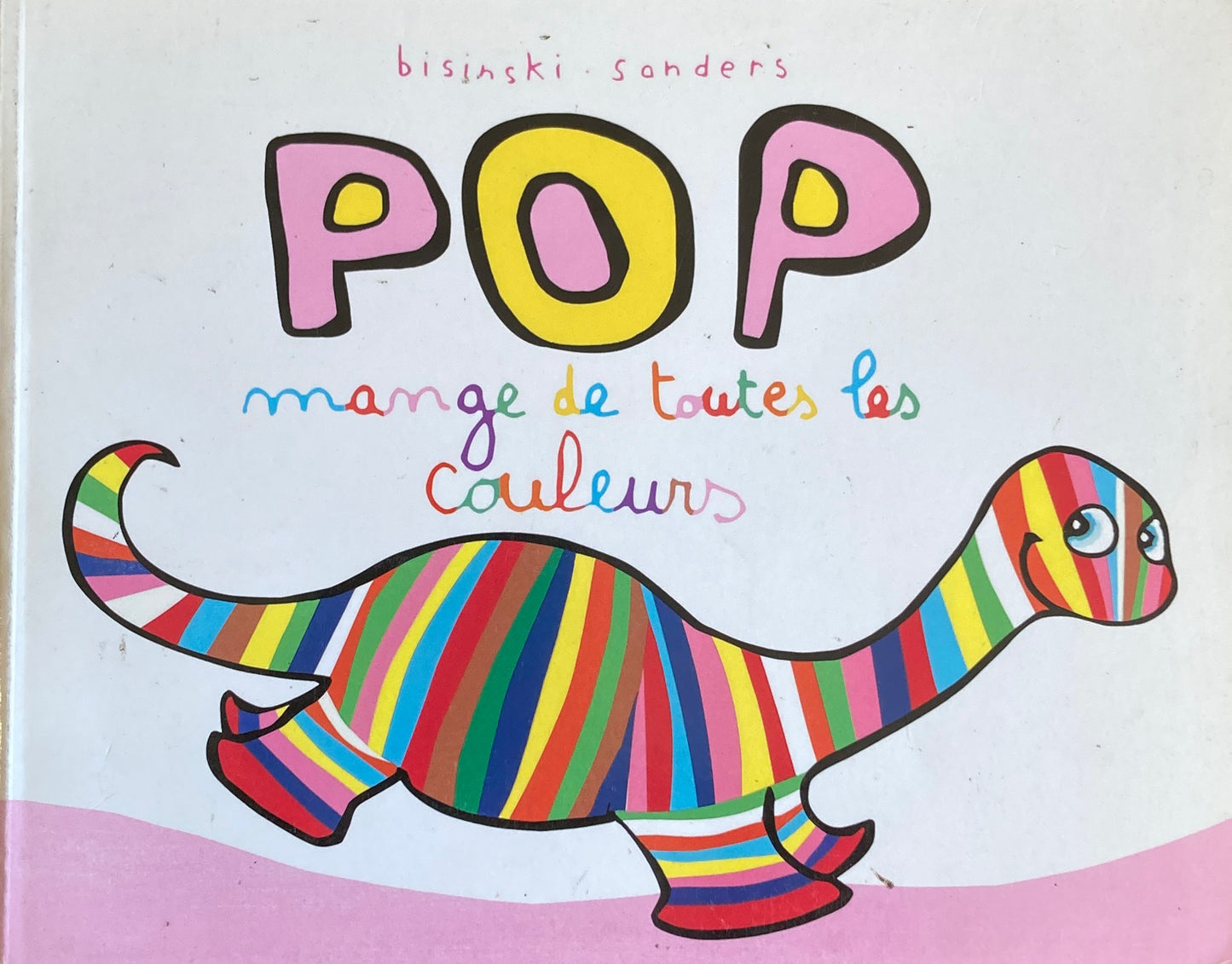 Pop mange de toutes les couleurs Alex Sanders