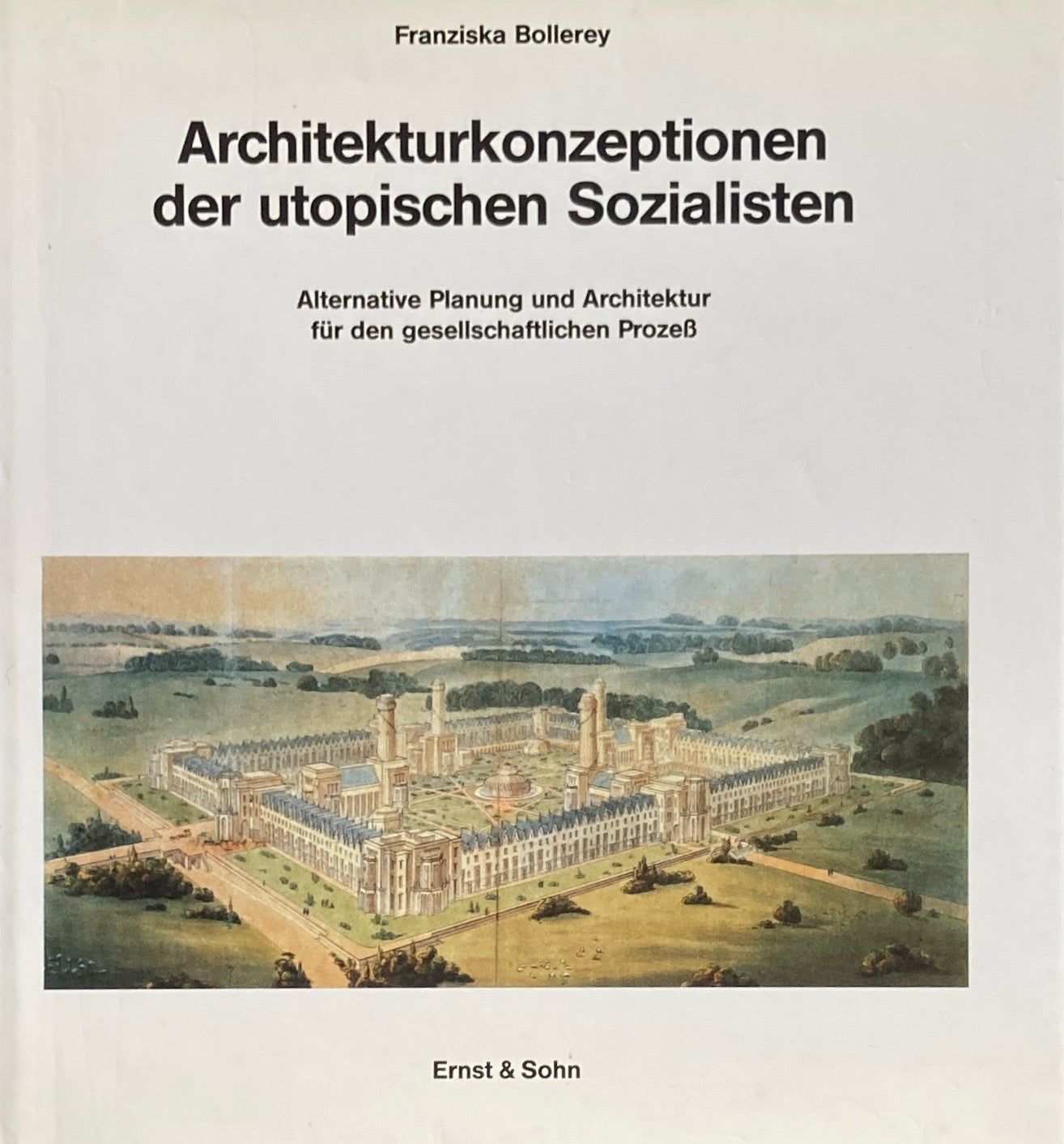 Architekturkonzeptionen Der Utopischen Sozialisten