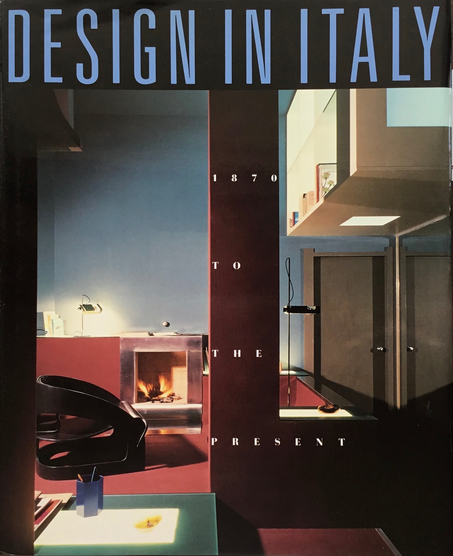 DESIGN IN ITALY 1870 TO THE PRESENT PENNY SPARKE