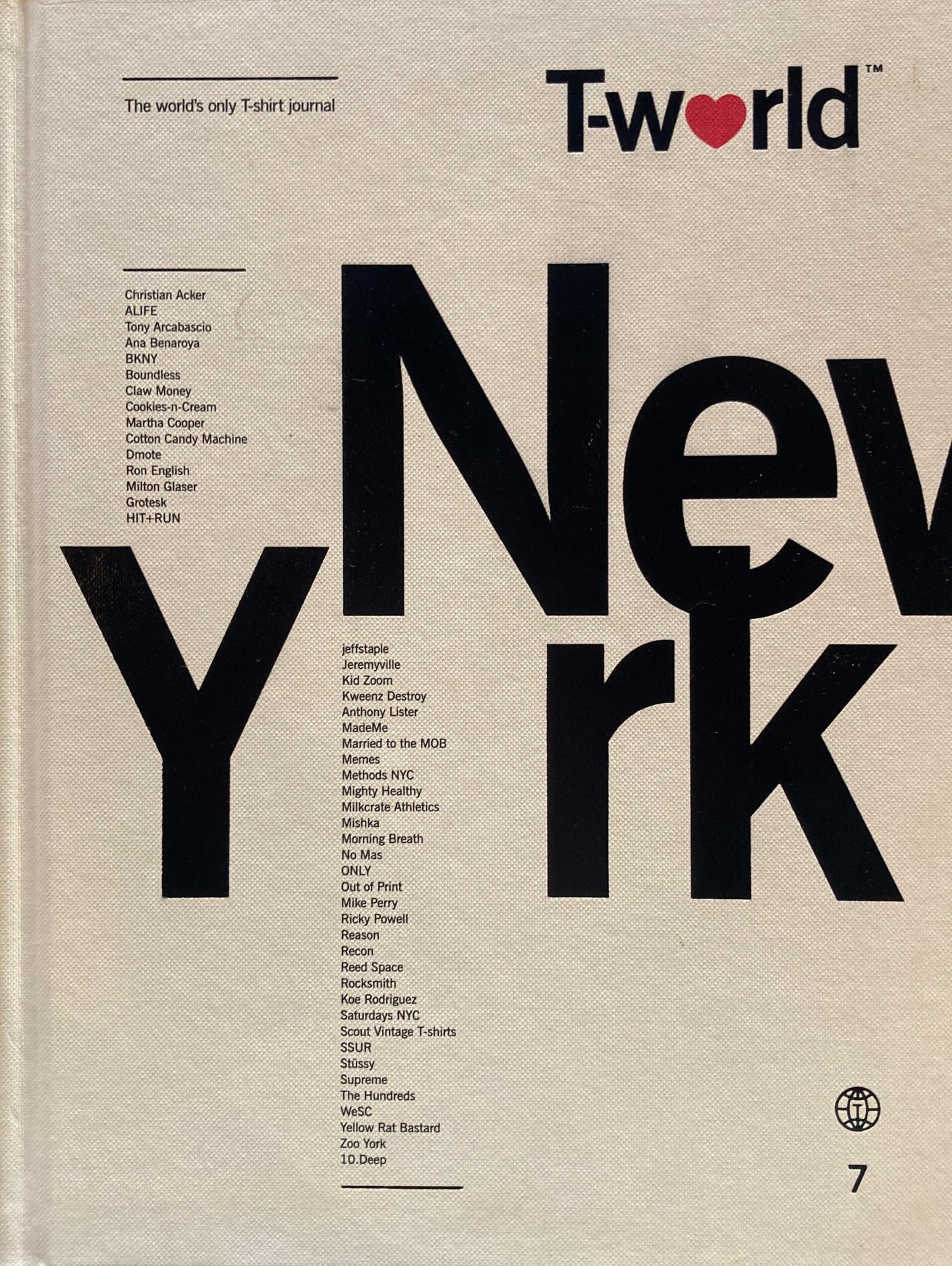 T-World The World's only T-shirt Journal 7 New York