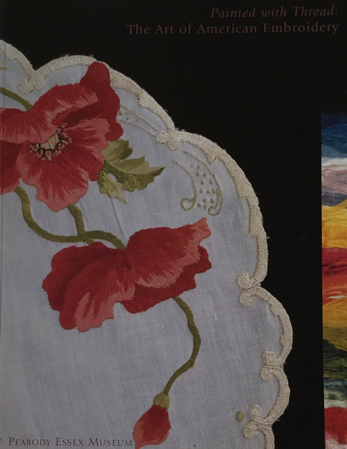 Painted with Thread: The Art of American Embroidery