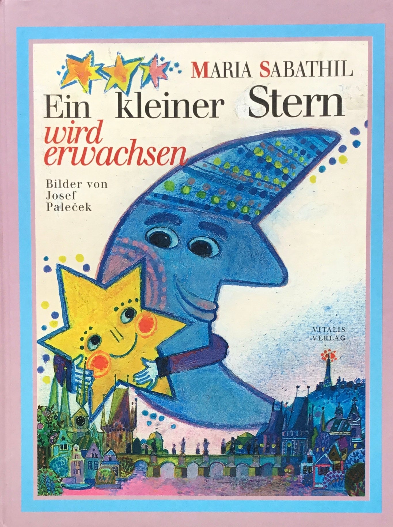 Ein kleiner Stern wild erwachsen Josef Palecek ちいさな星のぼうけん ヨゼフ・パレチェク