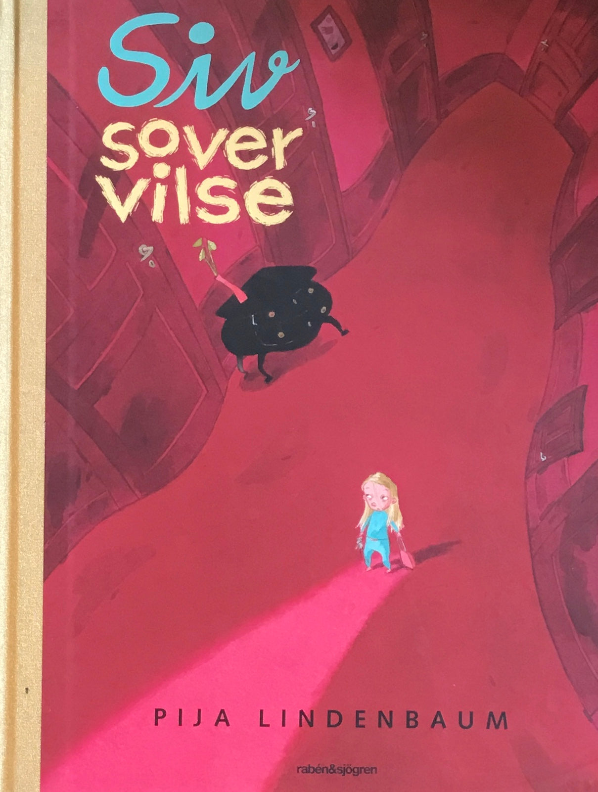 Siv sover vilse Pija Lindenbaum