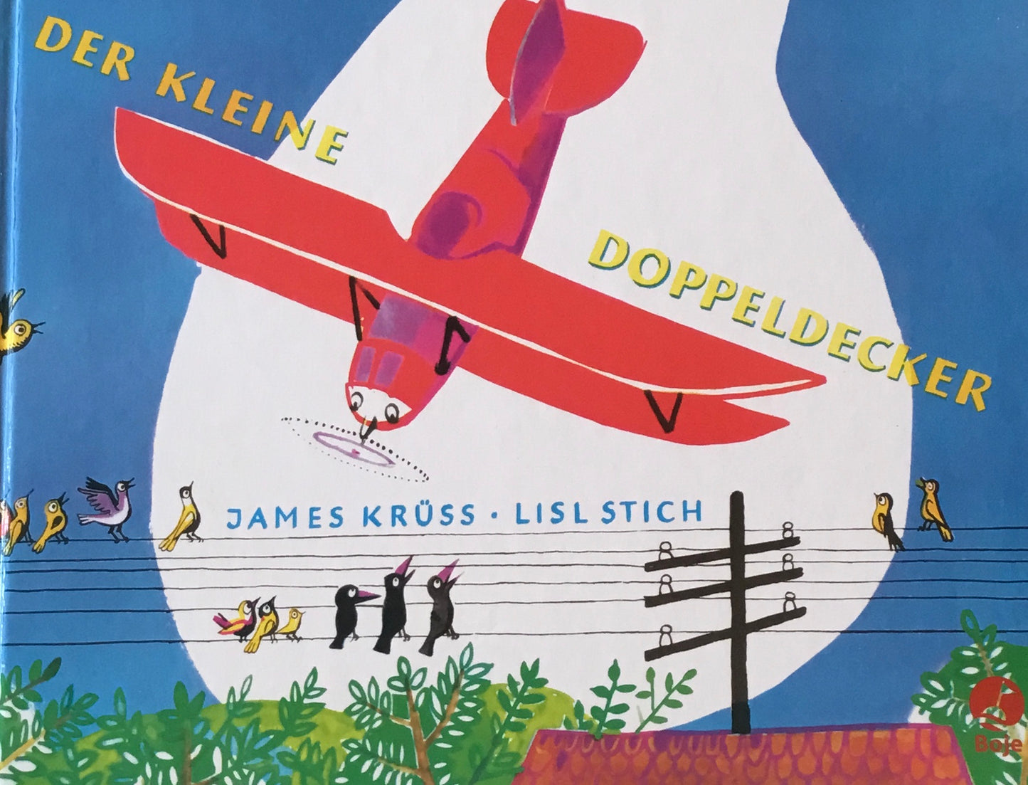 Der Kleine Doppeldecker James Kruss Lisl Stich