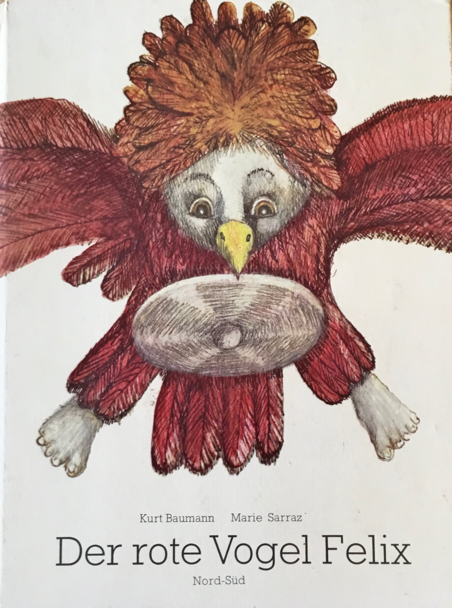 Der rote Vogel Felix Kurt Baumann Marie Sarraz