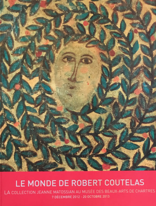 Le Monde de Robert Coutelas ロベール・クートラス