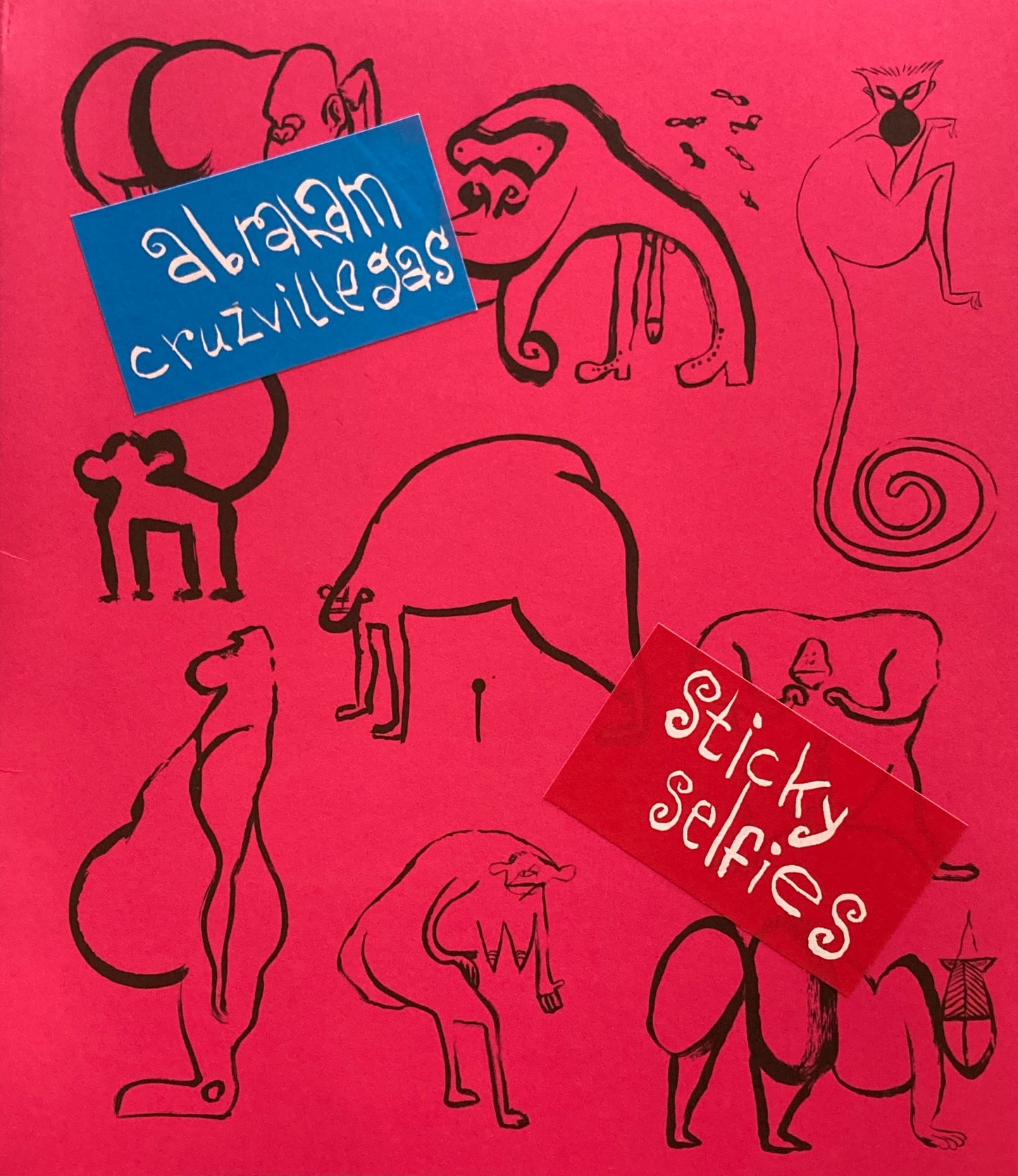 Sticky Selfies Abraham Cruzvillegas