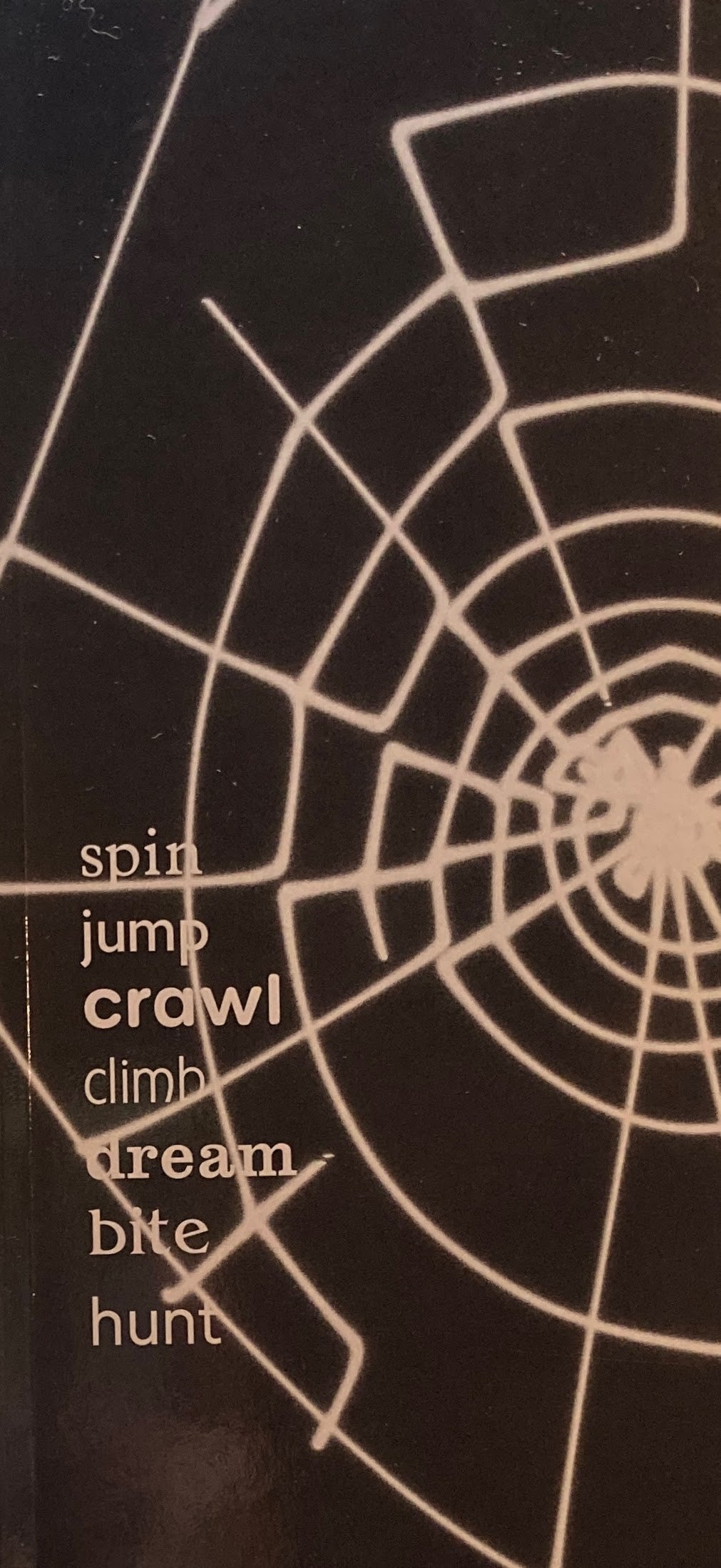 spin jump crawl climb dream bite hunt Paul Spengemann
