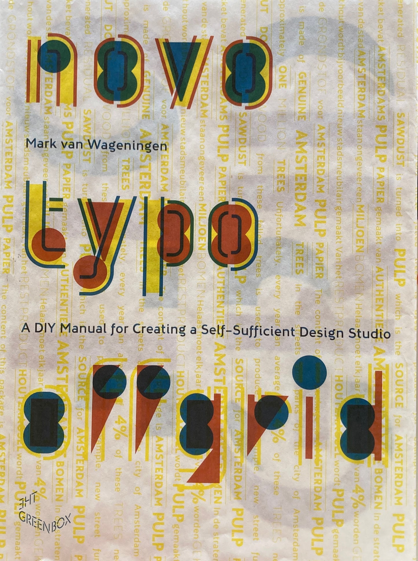 Novo Typo Offgrid Mark Van Wageningen
