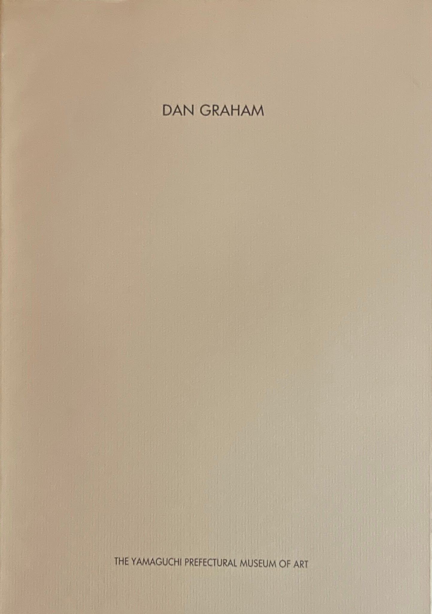 DAN GRAHAM 山口県立美術館 ダン・グラハム
