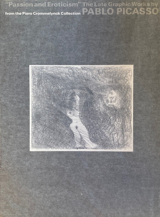 ピカソ「愛とエロティシズム」ピエロ・クロムランク版画コレクション
