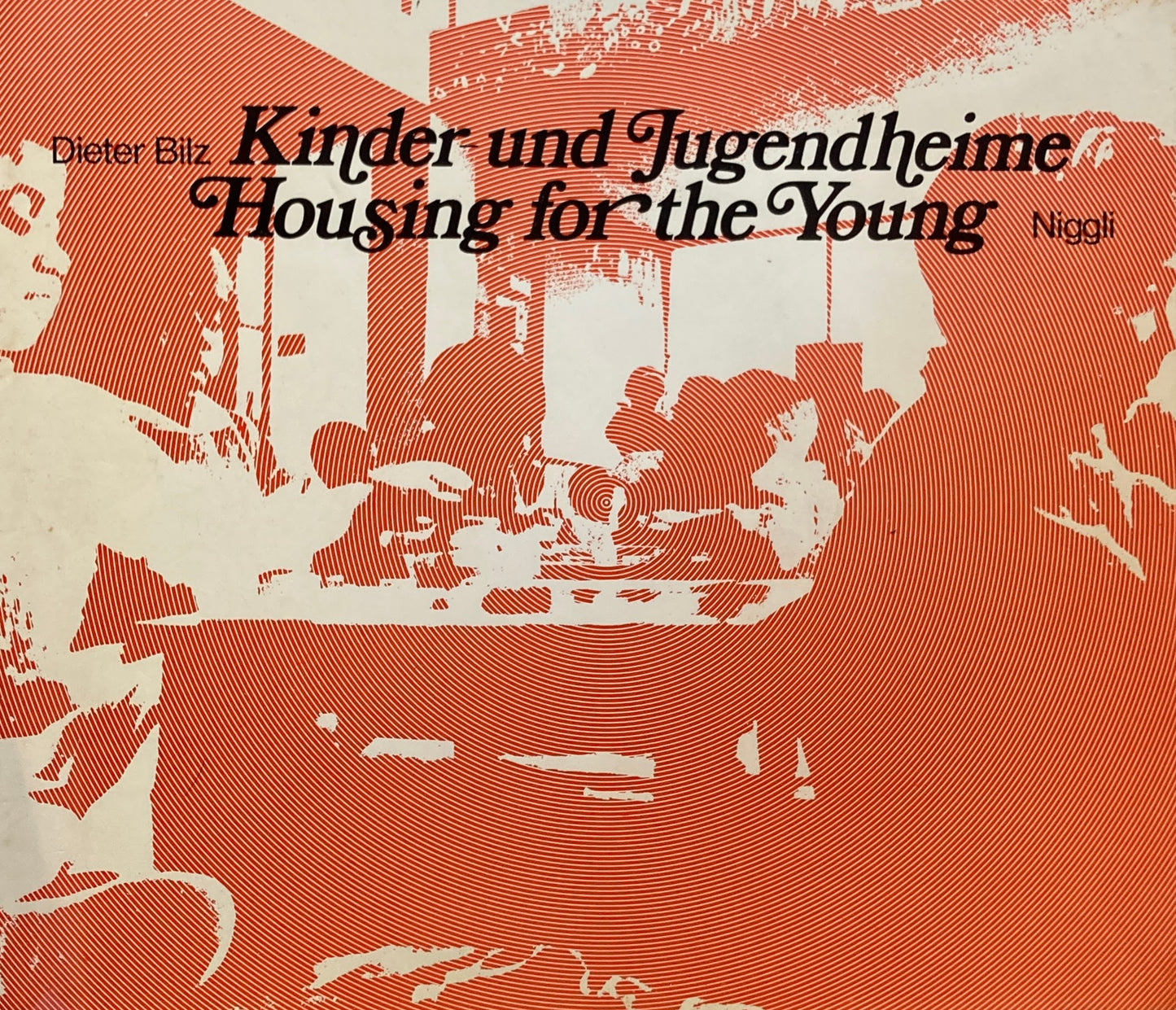 Kinder-und Jugend heime Housing for the Young Dieter Bilz
