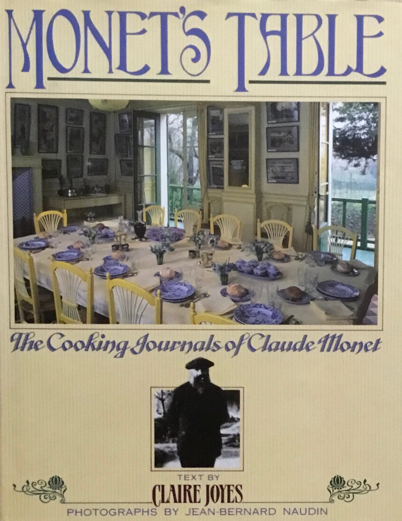 Monet's Table The Cooking Journals of Caude Monet Claire Joyes