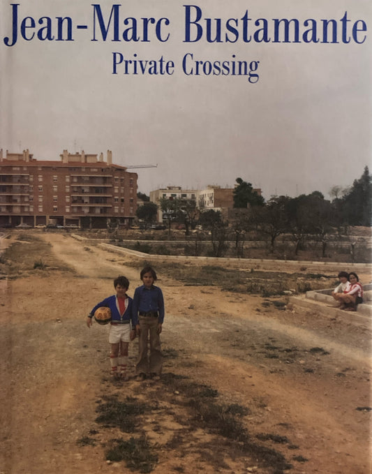 ジャン=マルク・ビュスタモント展 プライベート・クロッシング