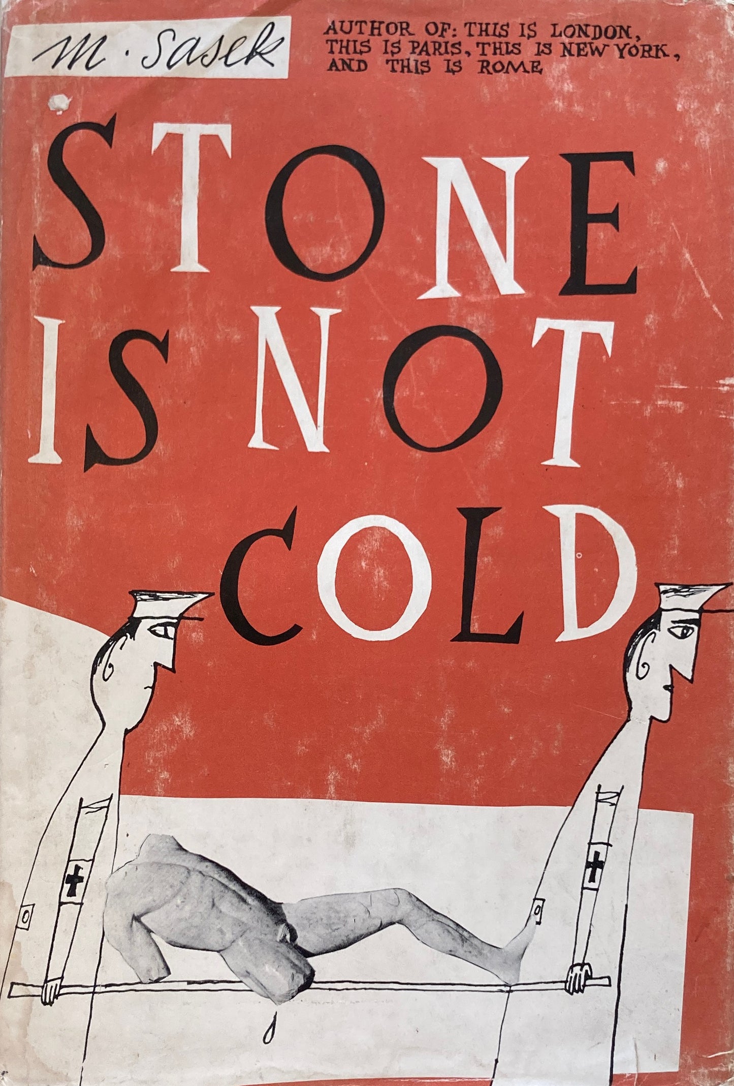 Stone is not Cold M.Sasek サセック