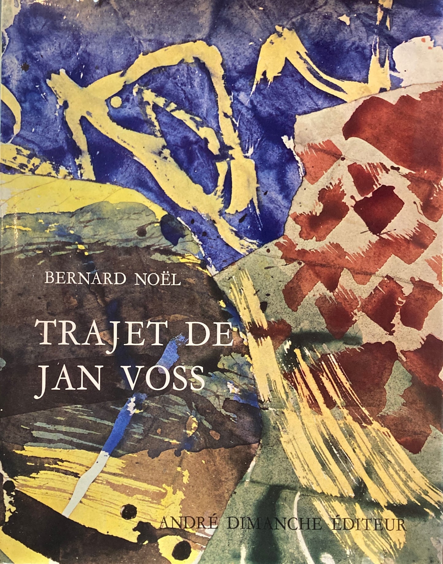 Trajet de Jan Voss ヤン・フォス Bernard Noel