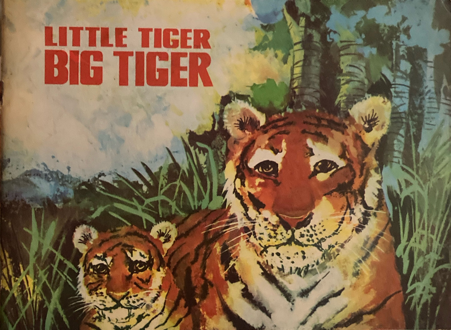 Little Tiger Big Tiger Ani Vyas