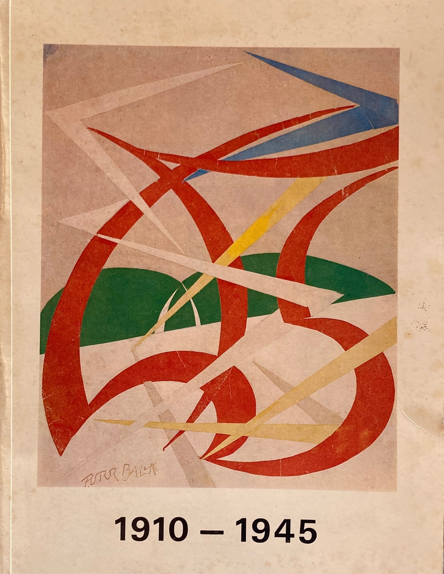 COLLAGES AND RELIEFS 1910‐1945 and Hiller-Heliographs