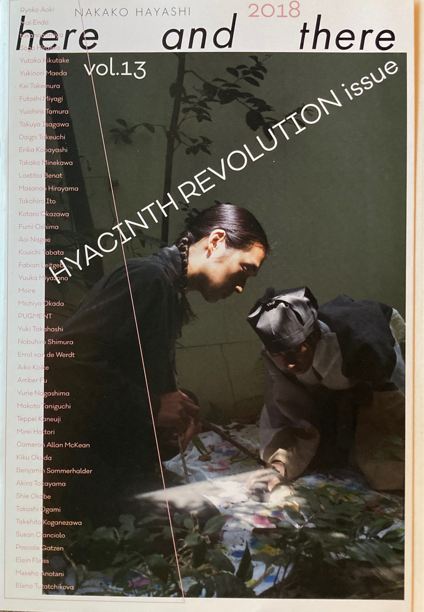 here and there 2018 vol.13 HYACINTH REVOLUTION issue