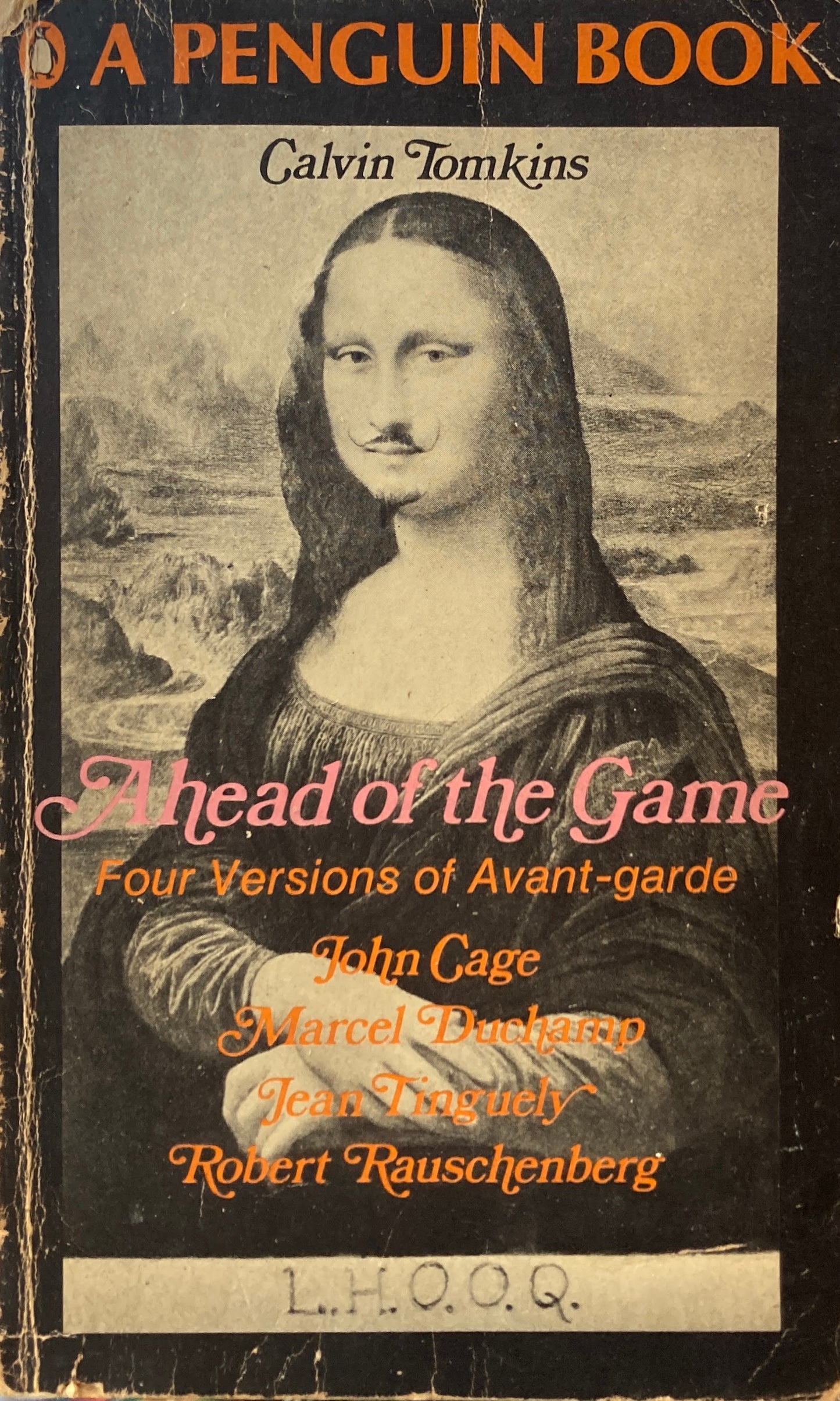 Ahead of the Game Four Versions of Avant-garde Calvin Tomkins カルヴィン・トムキンズ