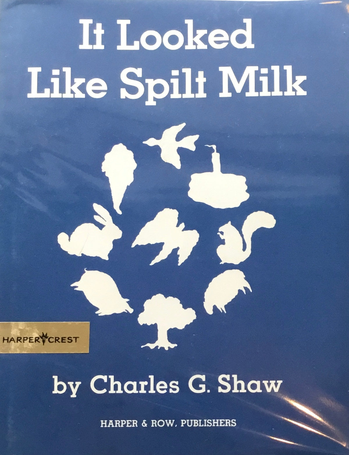 It Looked Like Spilt Milk Charles G. Shaw チャールズ・G・ショウ