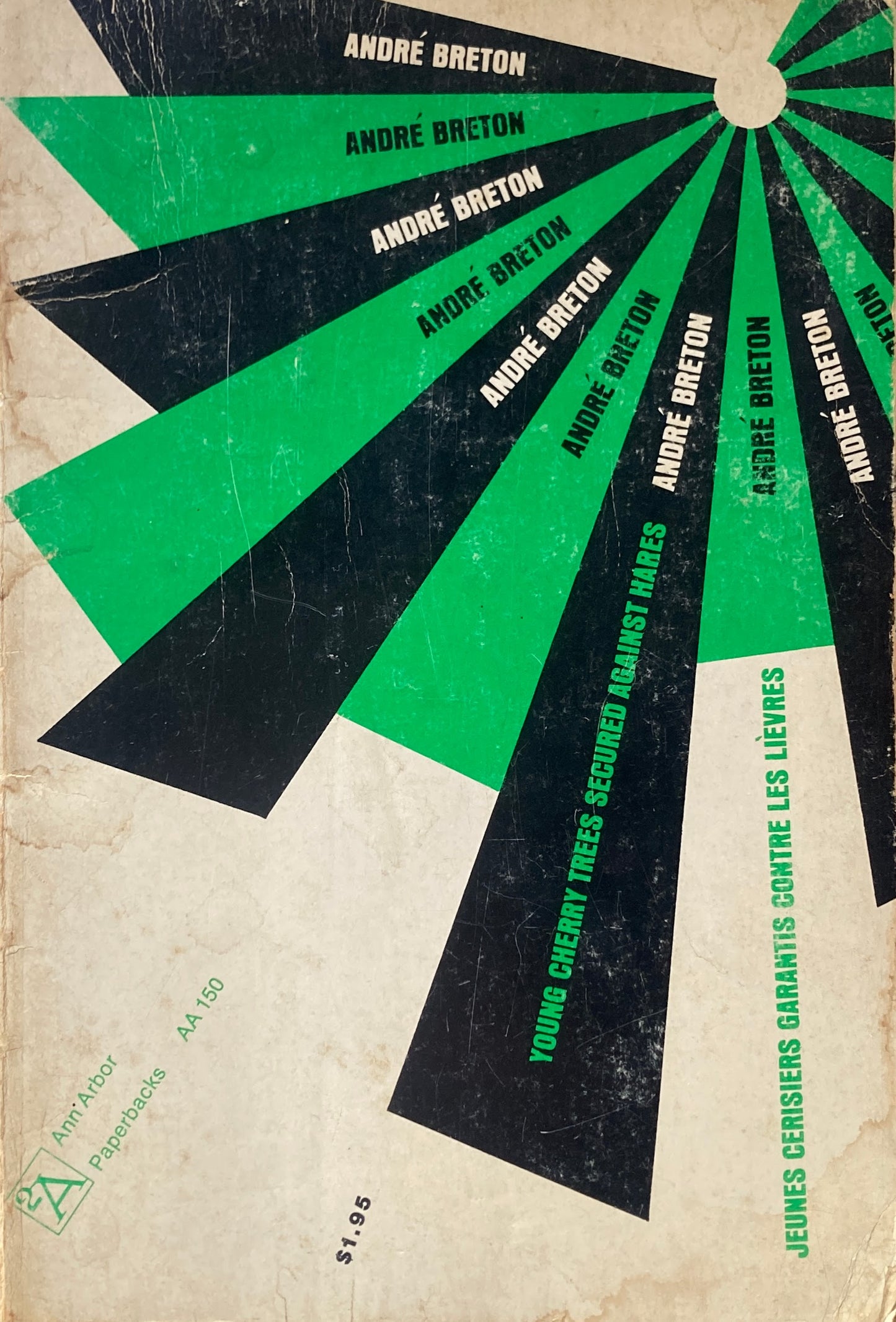 Young Cherry Trees Secured Against Hares Andre Breton アンドレ・ブルトン