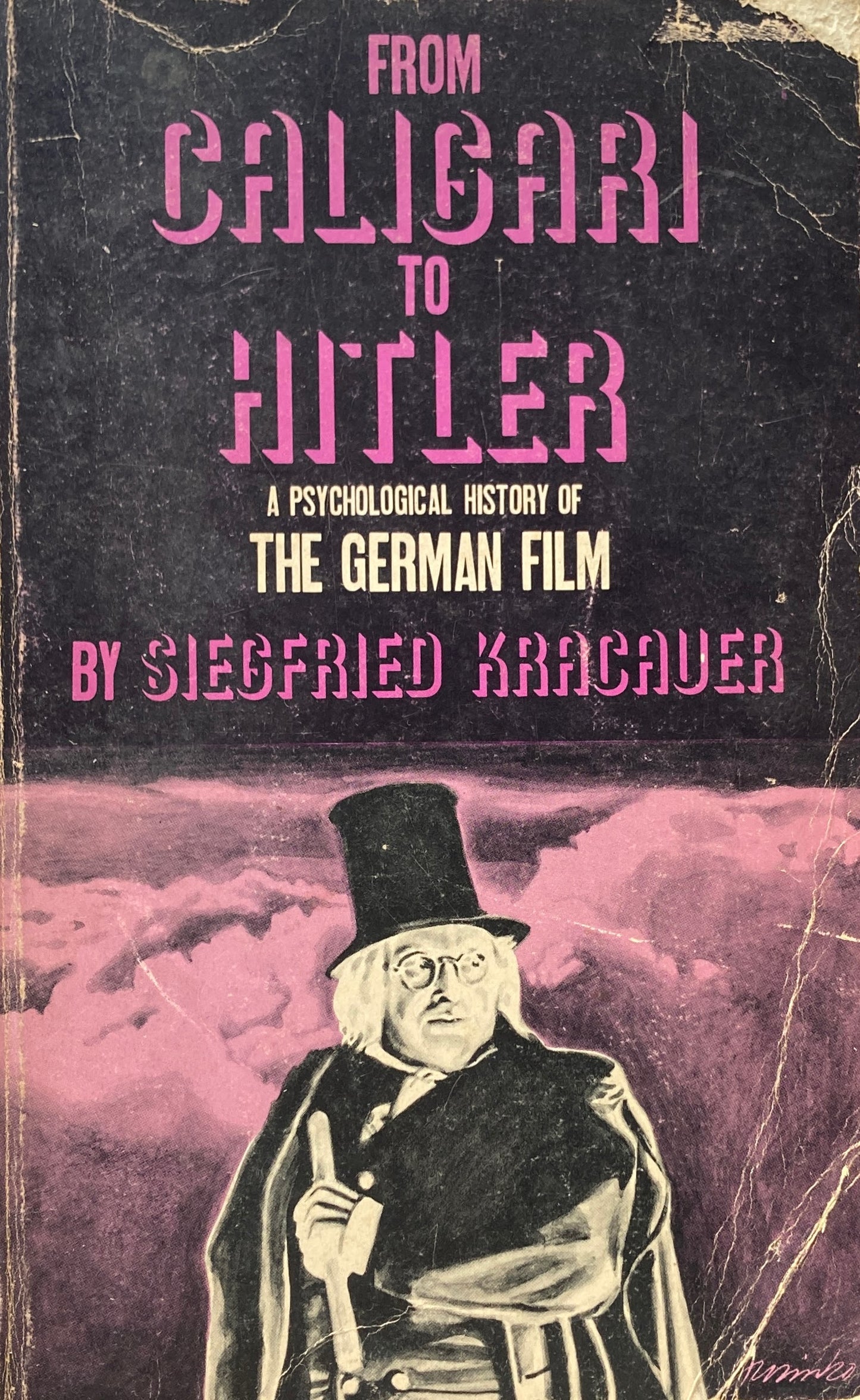 from Caligari to Hitler A Psychological History of The German Film Siegfried Kracauer