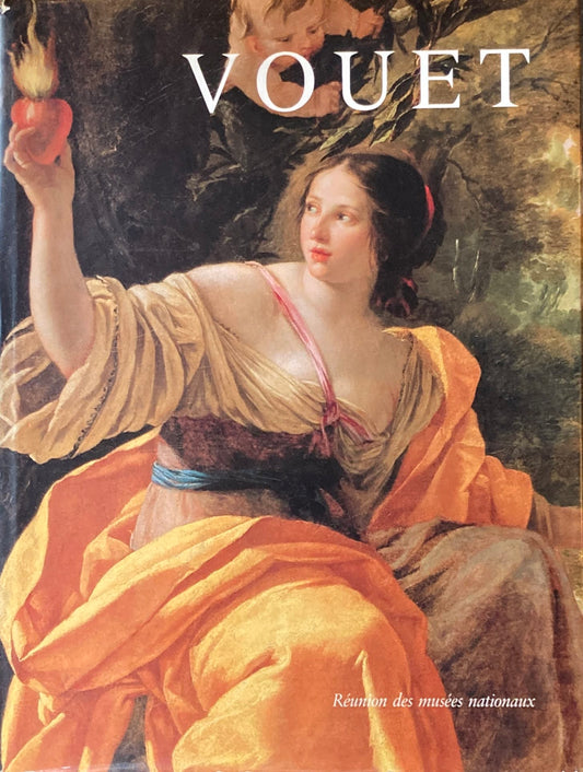 Vouet  Galeries nationales du Grand Palais Jacques Thuillier