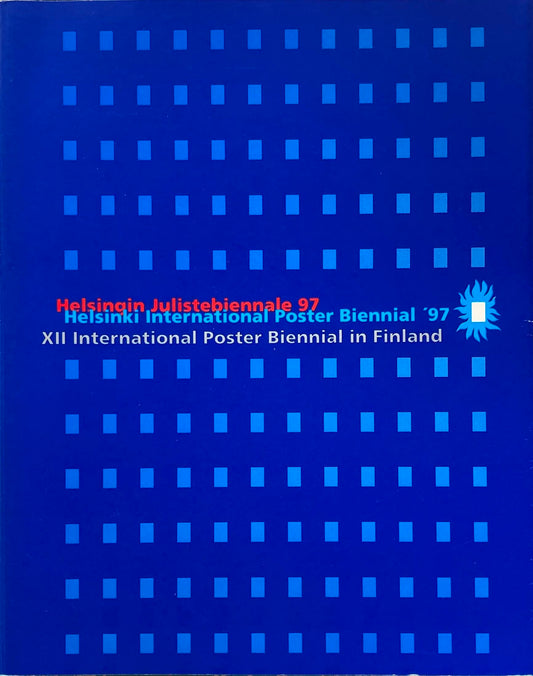 Helsinki International Poster Biennial '97 : XII International Poster Biennial in Finland
