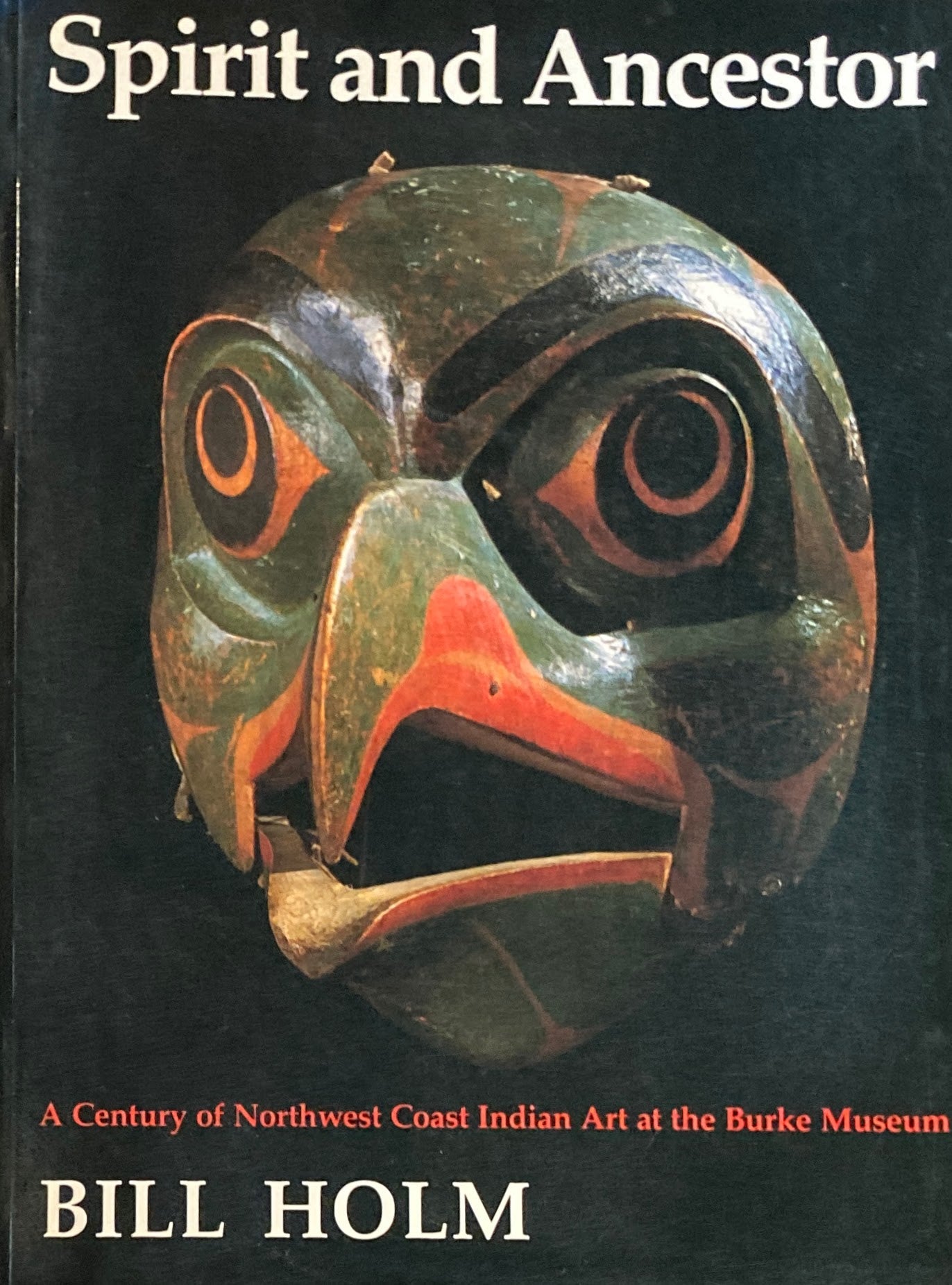Spirit and Ancestor Bill Holm Burke Museum