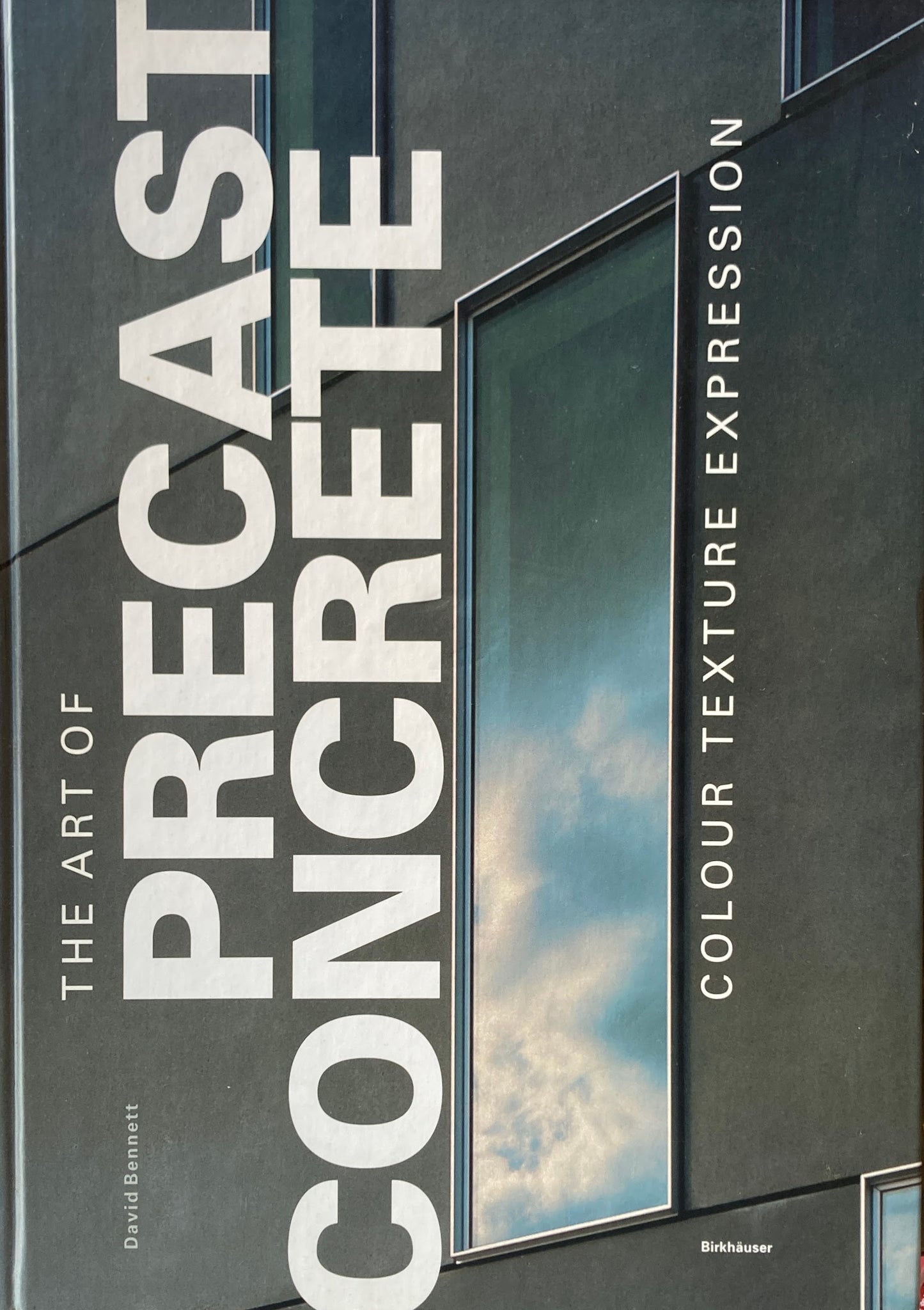 The Art of Precast Concrete Colour, Texture, Expression