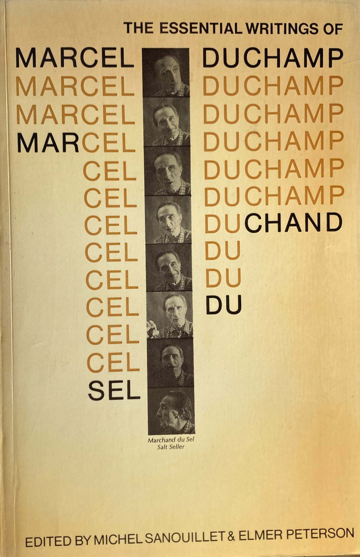 The Essential Writings of Marcel Duchamp Michel Sanouillet & Elemer Peterson