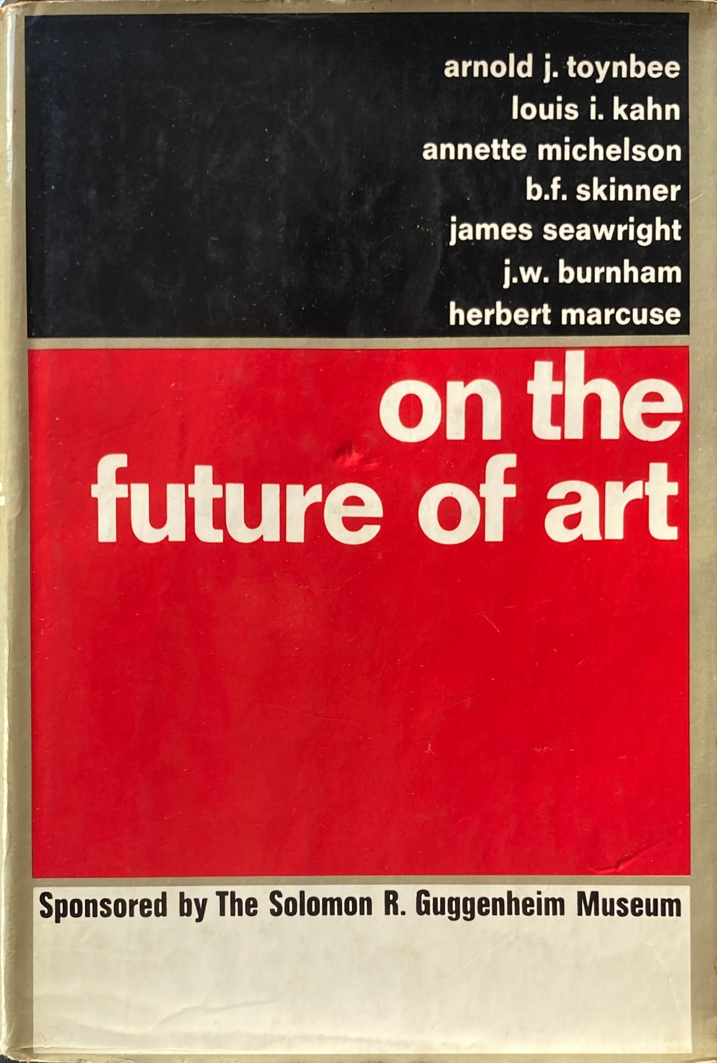 On The Future of Art The Solomon R. Guggenheim Museum