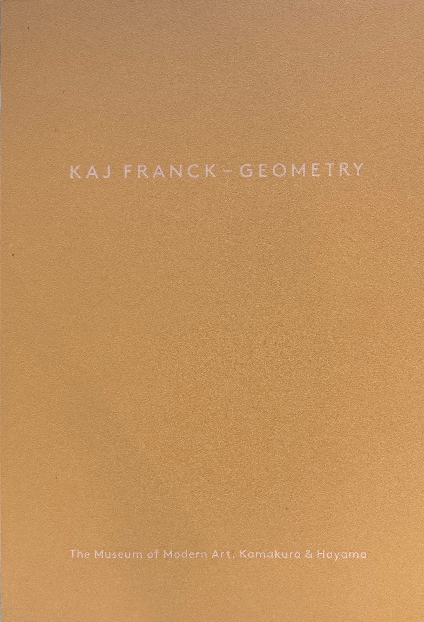 KAJ FRANCKGEOMETRY 没後30年 カイ・フランク 展